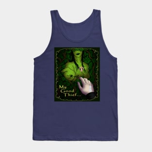 My good Thief Tank Top